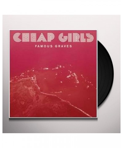 Cheap Girls Famous Graves Vinyl Record $11.43 Vinyl