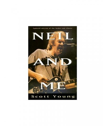 Neil Young Neil And Me Paperback Book $7.65 Books