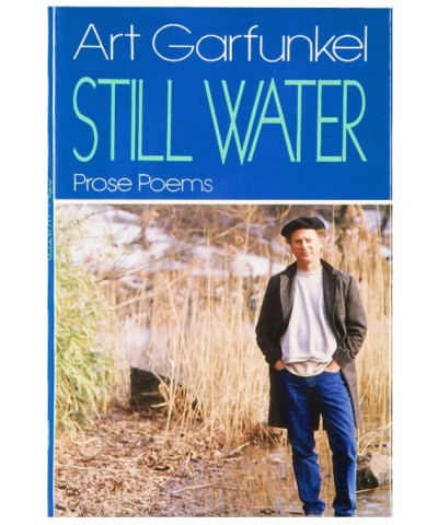 Simon & Garfunkel Art Garfunkel "Still Water" Poetry Book $5.85 Books